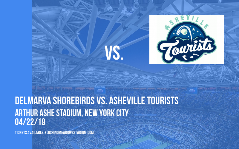 Delmarva Shorebirds vs. Asheville Tourists at Arthur Ashe Stadium tickets Delmarva Shorebirds vs. Asheville Tourists at Arthur Ashe Stadium